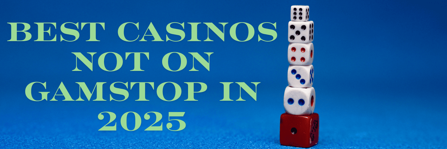 Discovering Online Casinos Not Blocked by Gamstop Regulations